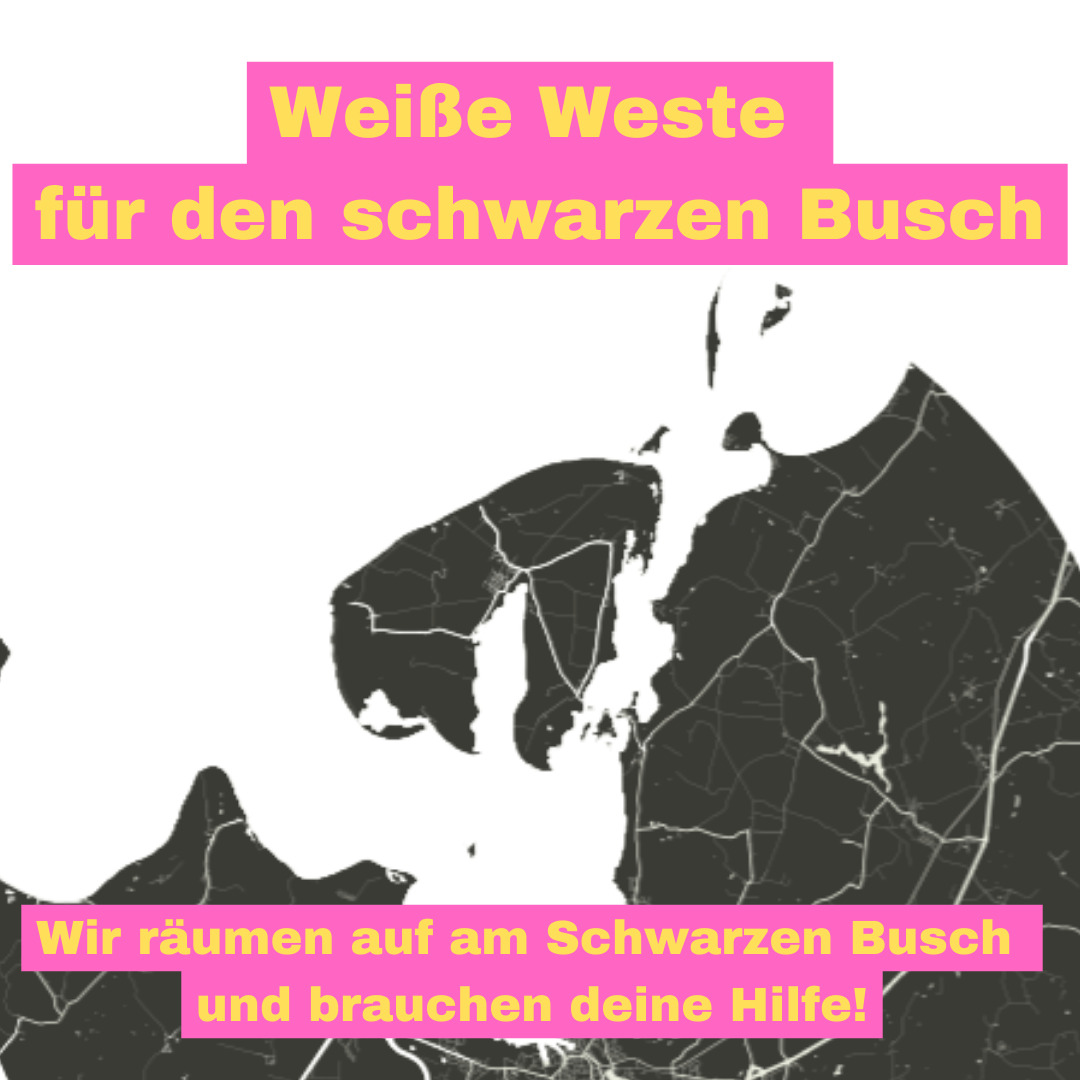 Weiße Weste für den Schwarzen Busch (Mecklenburg-Vorpommern)