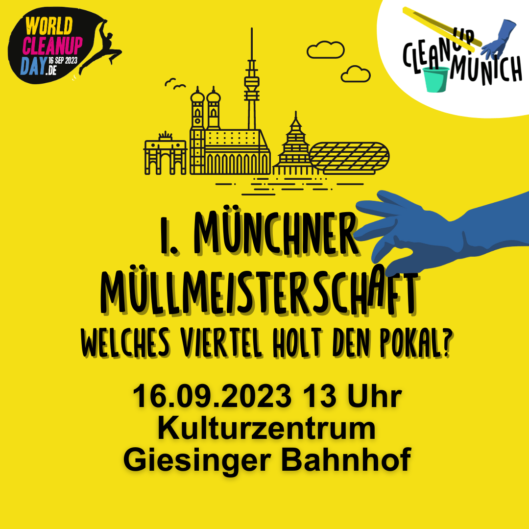 1. Münchner Müllmeisterschaft // Giesing packt's an! (Bayern)