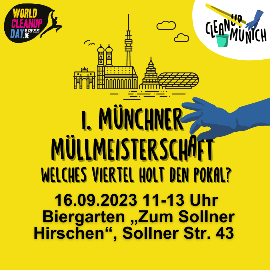 1. Münchner Müllmeisterschaft - Sollner Müll-Musketiere (Bayern)