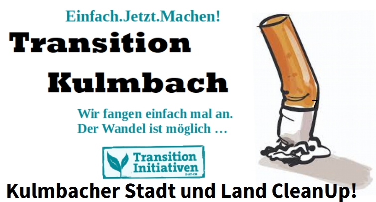 Kulmbacher Stadt und Land "Clean Up" mit Transition-Kulmbach (Bayern)